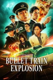 Bullet Train Explosion